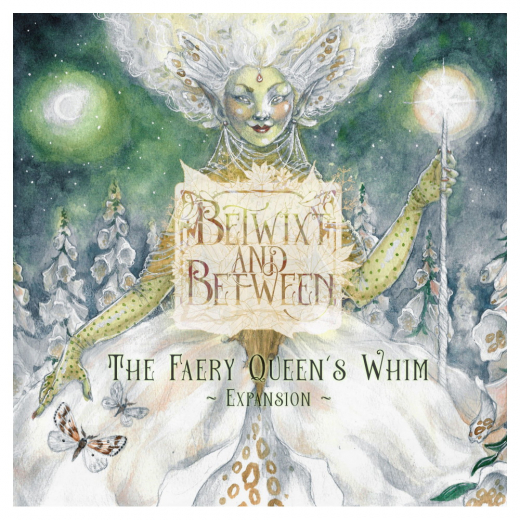 Betwixt and Between: Faery Queen's Whim (Exp.) i gruppen SELSKABSSPIL / Udvidelser hos Spelexperten (AONGBN05)