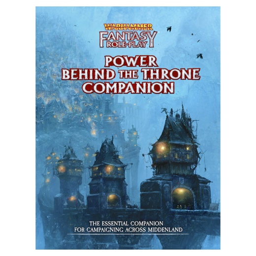 Warhammer Fantasy Roleplay: Power Behind the Throne Companion i gruppen SELSKABSSPIL / Rollespil / Warhammer Fantasy hos Spelexperten (CB72414)