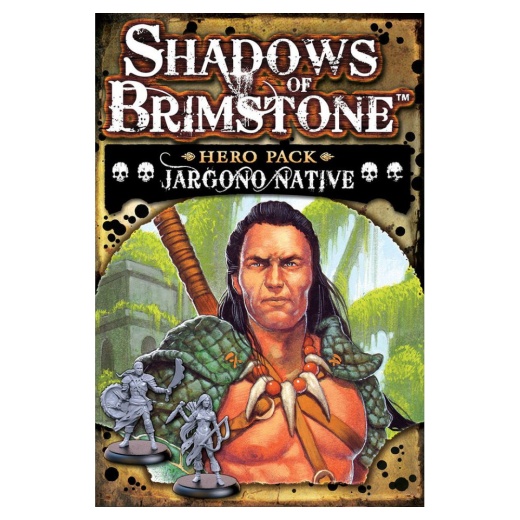 Shadows of Brimstone: Jargono Native Hero Pack (Exp.) i gruppen SELSKABSSPIL / Udvidelser hos Spelexperten (FFP07H09)