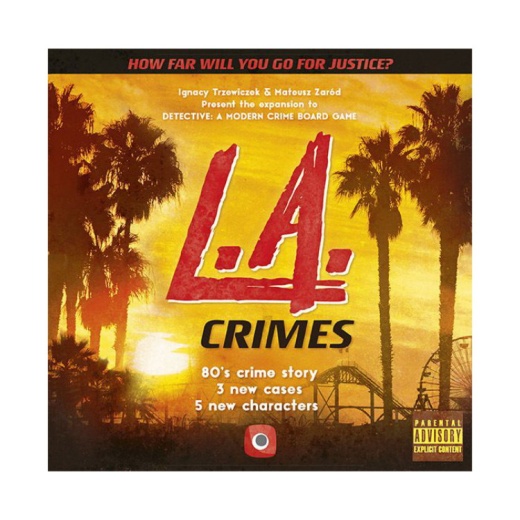 Detective: A Modern Crime Board Game - L.A. Crimes (Exp.) i gruppen SELSKABSSPIL / Udvidelser hos Spelexperten (POR81924)