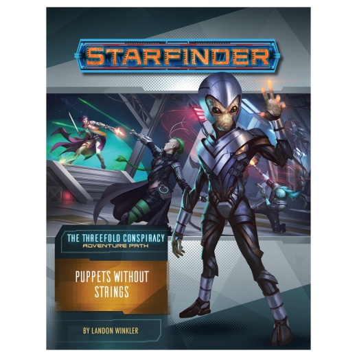 Starfinder RPG: Puppets Without Strings (ThrC6) i gruppen SELSKABSSPIL / Rollespil / Starfinder hos Spelexperten (PZO7230)