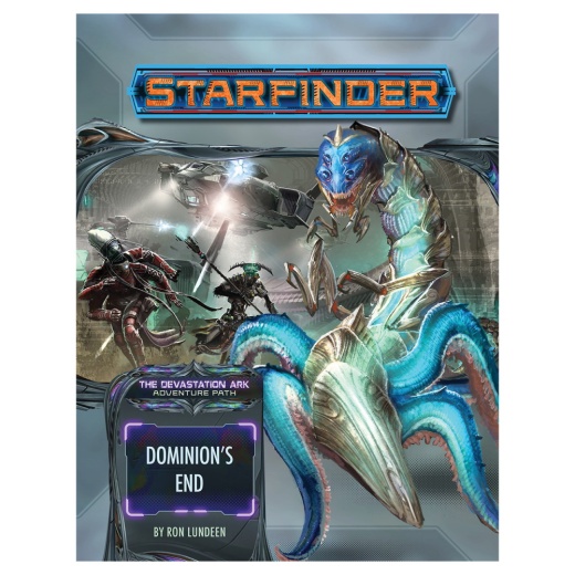 Starfinder RPG: Dominion’s End (Devastation Ark 3 of 3) i gruppen SELSKABSSPIL / Rollespil / Starfinder hos Spelexperten (PZO7233)