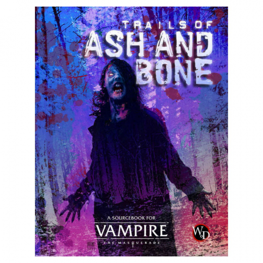 Vampire: The Masquerade RPG - Trails of Ash and Bone i gruppen SELSKABSSPIL / Rollespil / Vampire: The Masquerade hos Spelexperten (RGS01111)