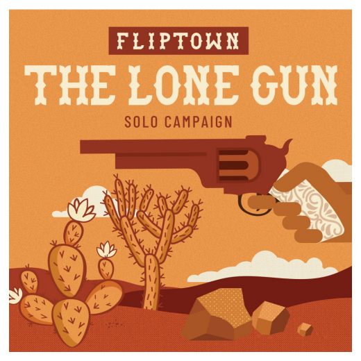 Fliptown: The Lone Gun Solo Campaign (Exp.) i gruppen SELSKABSSPIL / Udvidelser hos Spelexperten (SASWSG1993)