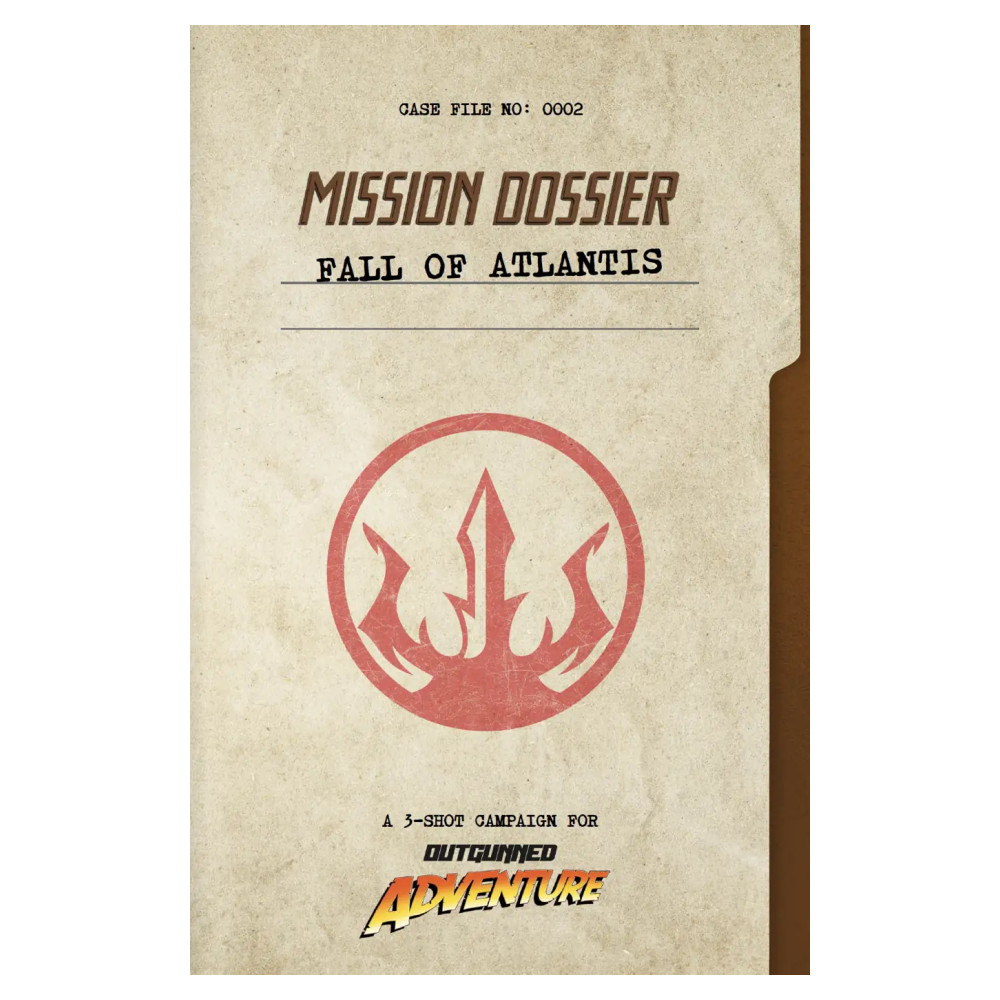 Outgunned RPG: Adventure - Fall of Atlantis