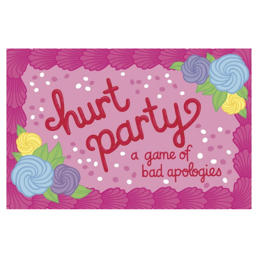 Hurt Party: A Game of Bad Apologies