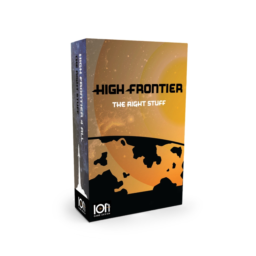 High Frontier 4 All The Right Stuff