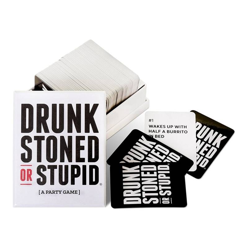 Drunk Stoned or Stupid