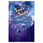 Twinkle Twinkle: How I Wonder (Exp.) Twinkle Twinkle: How I Wonder (Exp.)