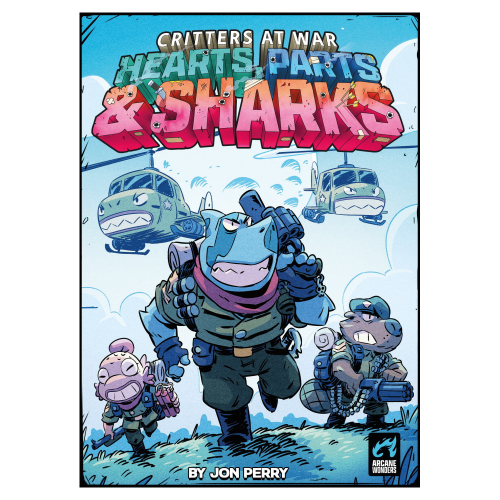 Air, Land & Sea: Critters at War: Hearts, Parts, & Sharks
