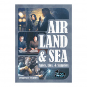 Air, Land, & Sea: Spies, Lies, & Supplies Air, Land, & Sea: Spies, Lies, & Supplies