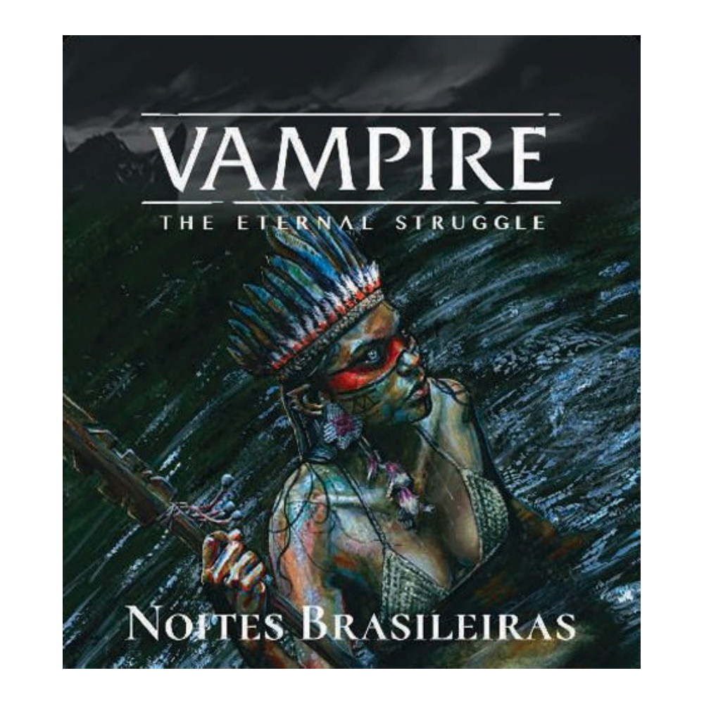Vampire: The Eternal Struggle TCG - Noites Brasileiras