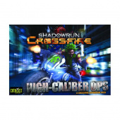 Shadowrun: Crossfire - High Caliber Ops (Exp.)