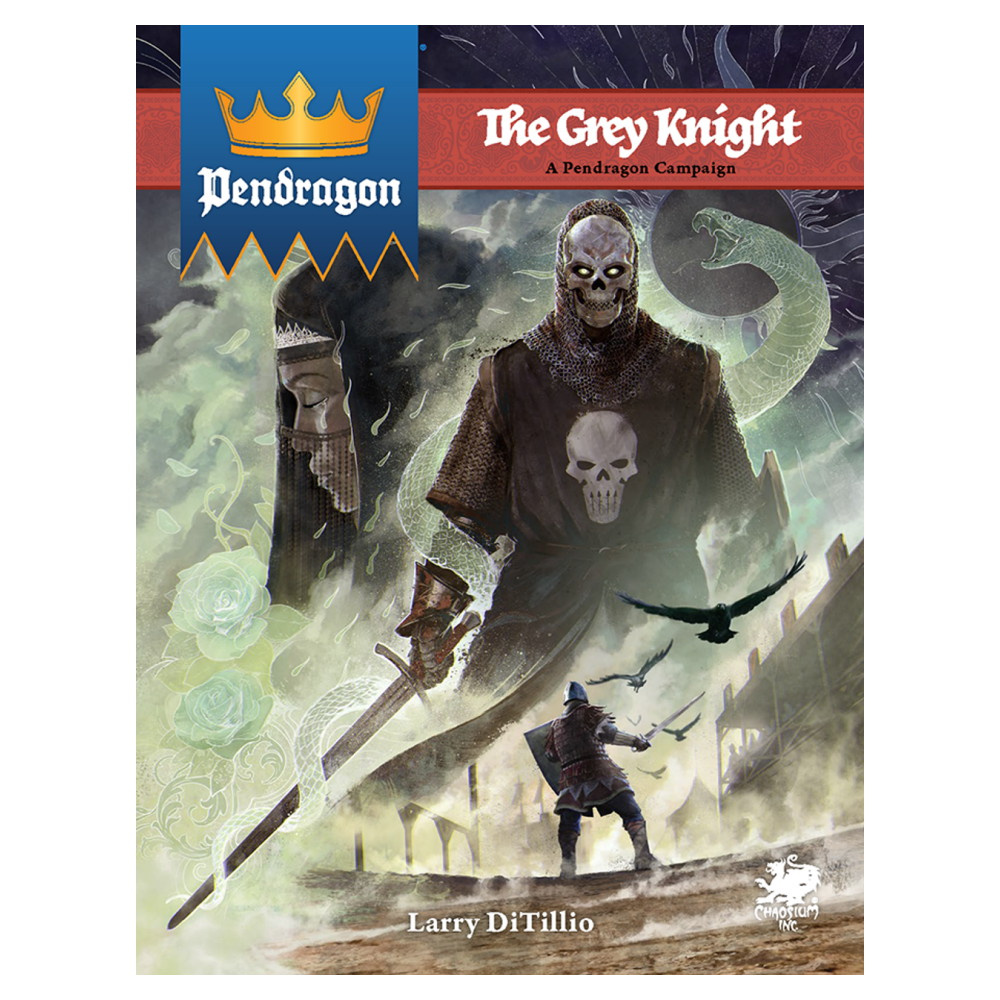 Pendragon RPG: The Grey Knight