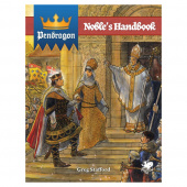 Pendragon RPG: Noble’s Handbook Pendragon RPG: Noble’s Handbook