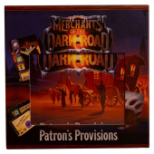 Merchants of the Dark Road - Patron's Provisions (Exp.) Merchants of the Dark Road - Patron's Provisions (Exp.)