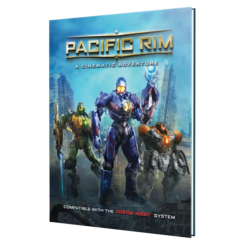 Everyday Heroes RPG: Pacific Rim - Cinematic Adventure