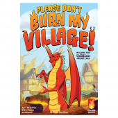 Please Don't Burn My Village! Please Don't Burn My Village!