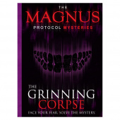 The Magnus Protocol Mysteries: The Grinning Corpse The Magnus Protocol Mysteries: The Grinning Corpse