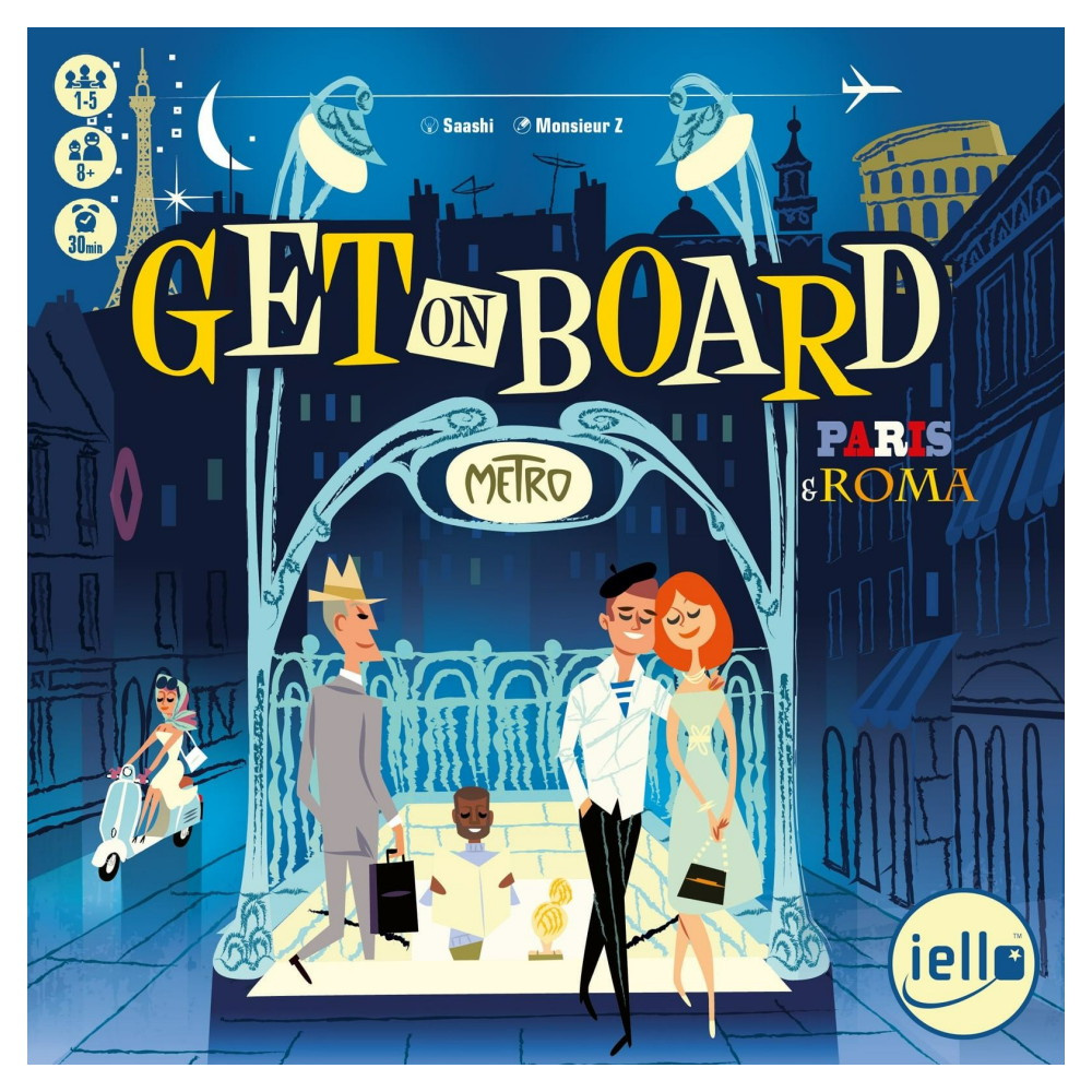 Get on Board: Paris & Roma