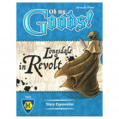 Oh My Goods! Longsdale in Revolt (Exp.)