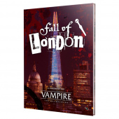 Vampire: The Masquerade RPG - Fall of London Vampire: The Masquerade RPG - Fall of London