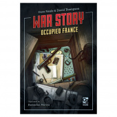 War Story: Occupied France War Story: Occupied France