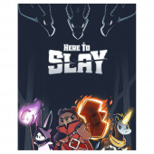 Here to Slay Here to Slay