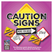 Caution Signs: More Fun Ahead Caution Signs: More Fun Ahead